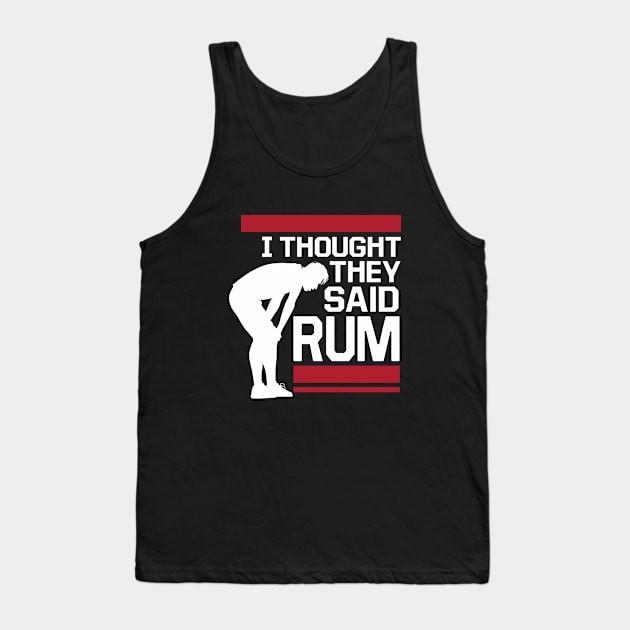 Rum Joke Tank Top by ThyShirtProject - Affiliate